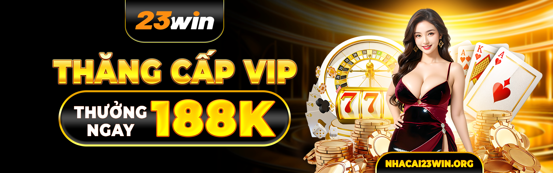 Banner thăng cấp vip thưởng ngay 188k 23win